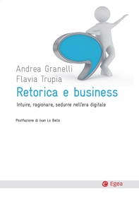 Retorica e business - Librerie.coop Retorica e business - Librerie.coop