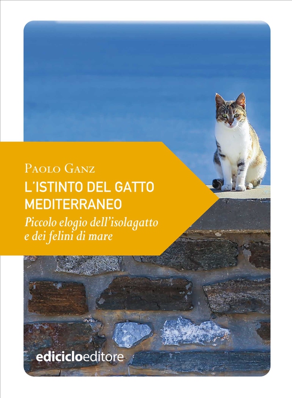 L'istinto del gatto mediterraneo - Librerie.coop L'istinto del gatto mediterraneo - Librerie.coop