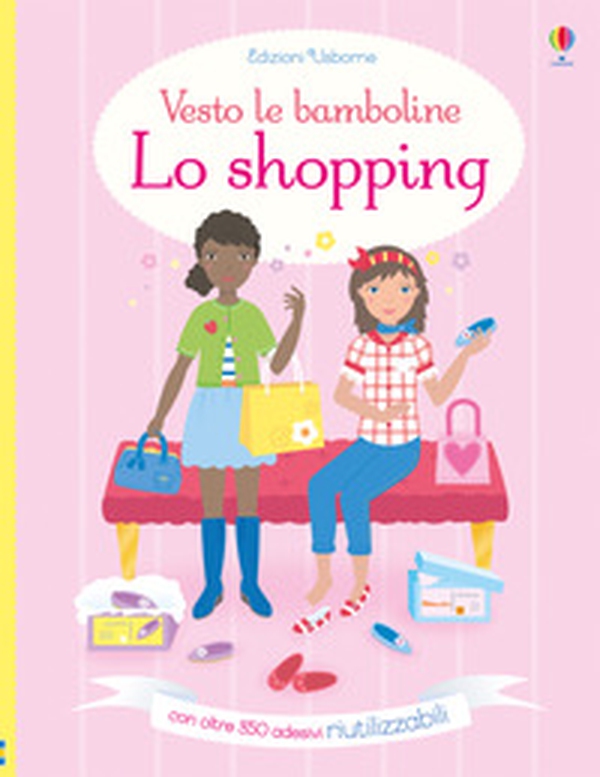Lo shopping. Con adesivi - Librerie.coop Lo shopping. Con adesivi - Librerie.coop