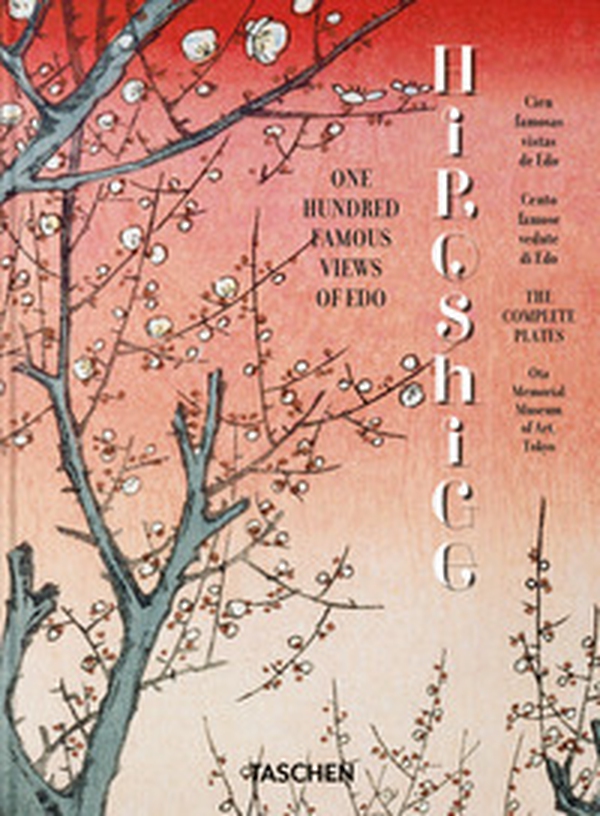 Hiroshige. One hundred famous views of Edo. 45th Ed. Ediz. italiana, inglese e spagnola - Librerie.coop Hiroshige. One hundred famous views of Edo. 45th Ed. Ediz. italiana, inglese e spagnola - Librerie.coop
