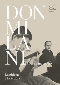 Don Milani prete e maestro. La chiesa e la scuola - Librerie.coop