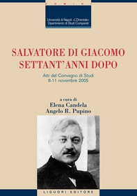Salvatore Di Giacomo settant’anni dopo - Librerie.coop Salvatore Di Giacomo settant’anni dopo - Librerie.coop