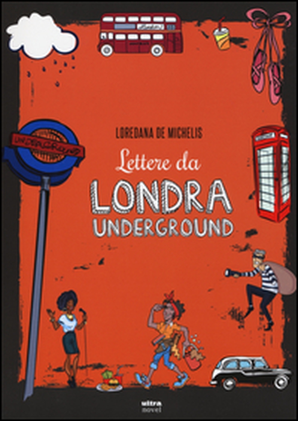 Lettere da Londra underground - Librerie.coop Lettere da Londra underground - Librerie.coop