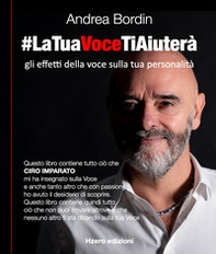 #latuavocetiaiuterà. Gli effetti della voce sulla tua personalità - Librerie.coop