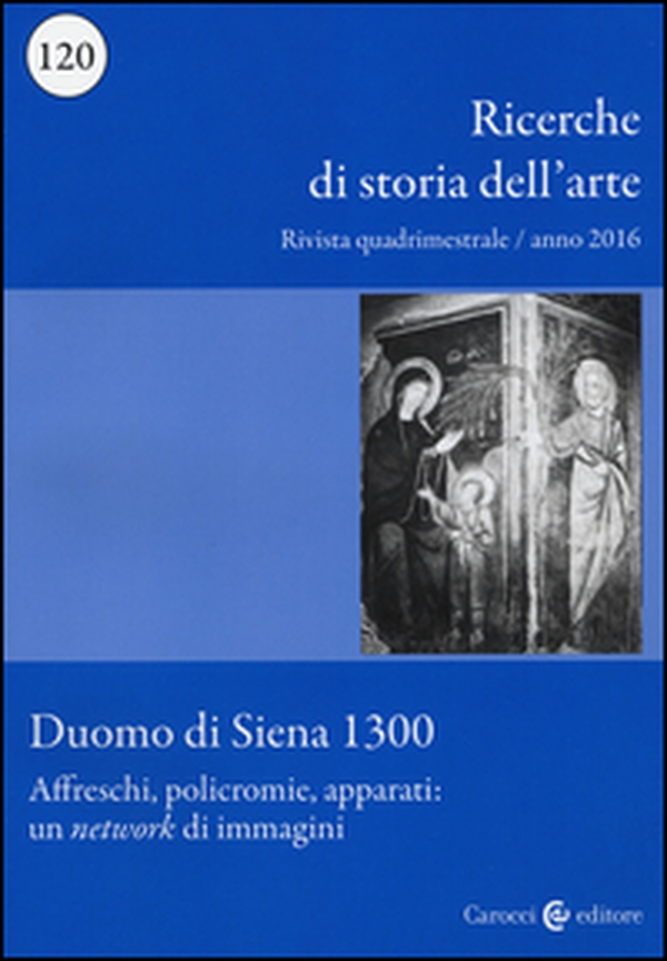 Ricerche di storia dell'arte - Vol. 120 - Librerie.coop Ricerche di storia dell'arte - Vol. 120 - Librerie.coop