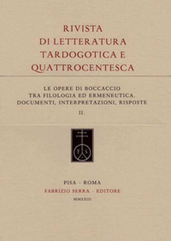 Le opere di Boccaccio tra filologia ed ermeneutica. Documenti, interpretazioni, risposte - Librerie.coop Le opere di Boccaccio tra filologia ed ermeneutica. Documenti, interpretazioni, risposte - Librerie.coop