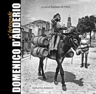 Domenico D'Adderio. U' fotografe - Librerie.coop