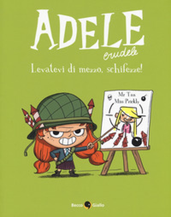 Adele Crudele - Vol. 5 - Librerie.coop Adele Crudele - Vol. 5 - Librerie.coop