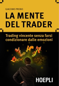 La mente del trader - Librerie.coop La mente del trader - Librerie.coop
