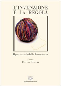 L'invenzione e la regola - Librerie.coop