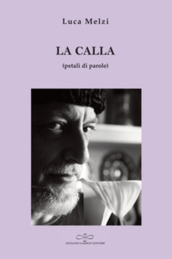 La calla (petali di parole) - Librerie.coop La calla (petali di parole) - Librerie.coop