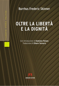 Oltre la libertà e la dignità - Librerie.coop