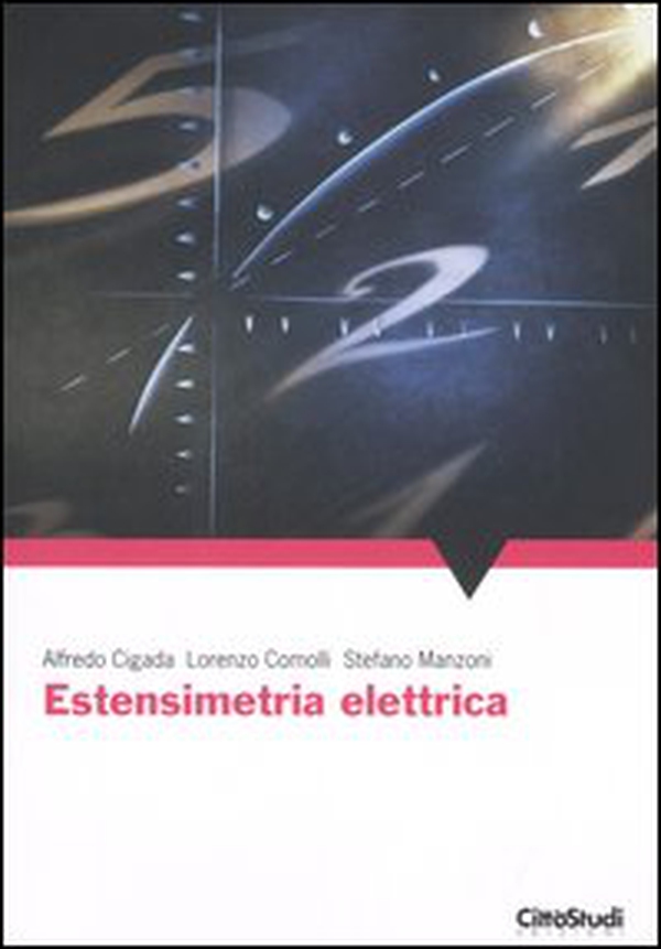 Estensimetria elettrica - Librerie.coop Estensimetria elettrica - Librerie.coop