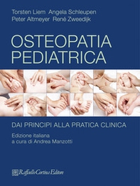 Osteopatia pediatrica. Dai principi alla pratica clinica - Librerie.coop