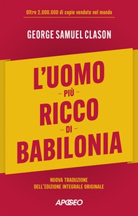 L'uomo più ricco di Babilonia - Librerie.coop L'uomo più ricco di Babilonia - Librerie.coop