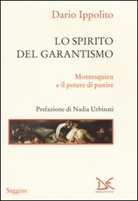 Lo spirito del garantismo. Montesquieu e il potere di punire - Librerie.coop