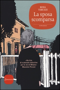 La sposa scomparsa - Librerie.coop