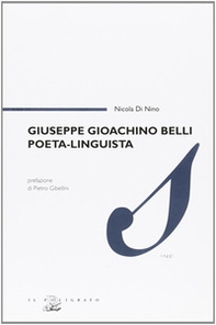 Giuseppe Gioachino Belli poeta, linguista - Librerie.coop