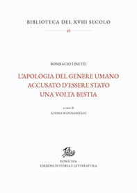 L'apologia del genere umano accusato d'essere stato una volta bestia - Librerie.coop