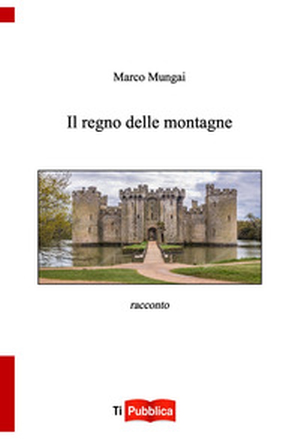 Il regno delle montagne - Librerie.coop Il regno delle montagne - Librerie.coop