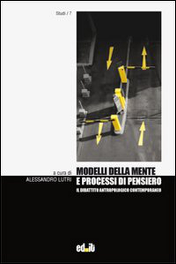 Modelli della mente e processi di pensiero - Librerie.coop