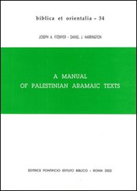 A manual of Palestinian Aramaic texts - Librerie.coop