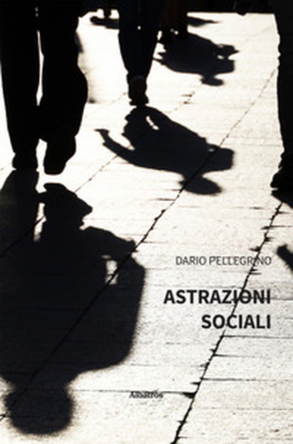 Astrazioni sociali - Librerie.coop Astrazioni sociali - Librerie.coop