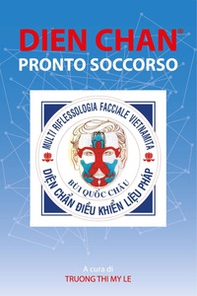 Dien Chan. Primo soccorso - Librerie.coop