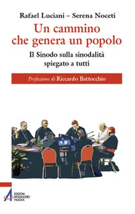 Un cammino che genera un popolo. Il sinodo sulla sinodalità spiegato a tutti - Librerie.coop Un cammino che genera un popolo. Il sinodo sulla sinodalità spiegato a tutti - Librerie.coop