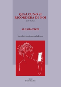 Qualcuno si ricorderà di noi. - Librerie.coop