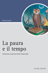 La paura e il tempo - Librerie.coop La paura e il tempo - Librerie.coop