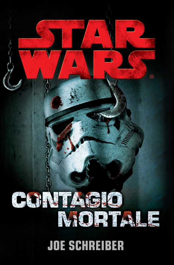 Star Wars Contagio Mortale - Librerie.coop Star Wars Contagio Mortale - Librerie.coop
