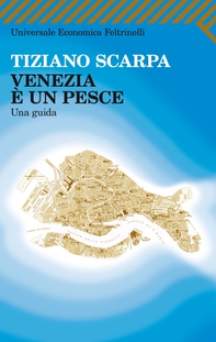 Venezia è un pesce - Librerie.coop