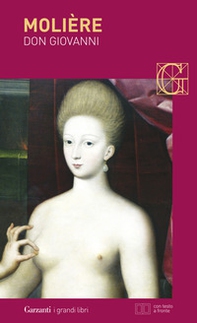 Don Giovanni o Il convito di pietra. Testo francese a fronte - Librerie.coop Don Giovanni o Il convito di pietra. Testo francese a fronte - Librerie.coop