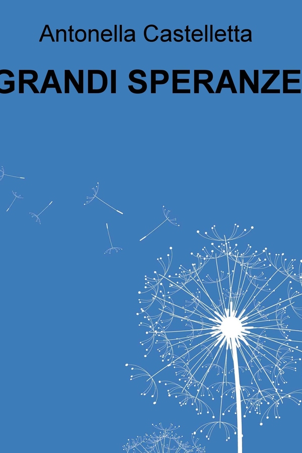 GRANDI SPERANZE - Librerie.coop GRANDI SPERANZE - Librerie.coop