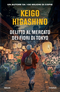 Delitto al mercato dei fiori di Tokyo - Librerie.coop