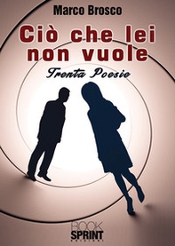 Ciò che lei non vuole - Librerie.coop