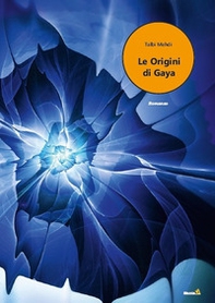 Le origini di Gaya - Librerie.coop