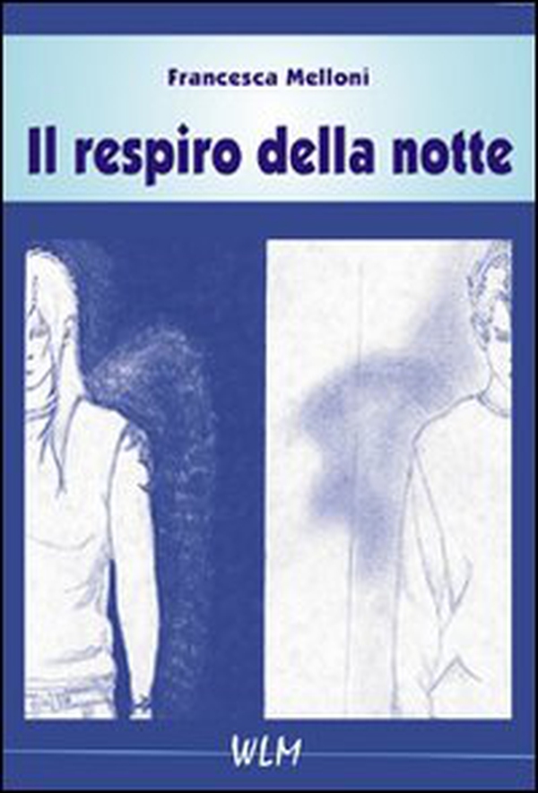 Il respiro della notte - Librerie.coop