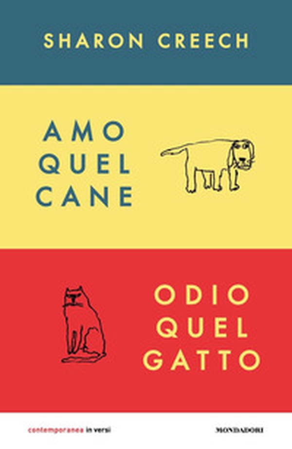 Amo quel cane. Odio quel gatto - Librerie.coop Amo quel cane. Odio quel gatto - Librerie.coop