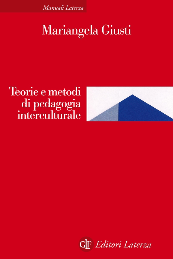 Teorie e metodi di pedagogia interculturale - Librerie.coop Teorie e metodi di pedagogia interculturale - Librerie.coop