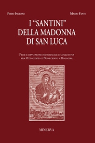 I santini della Madonna di San Luca - Librerie.coop