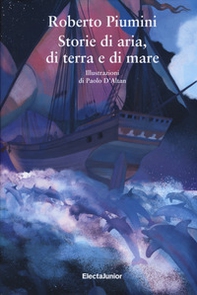 Storie di aria, di terra e di mare - Librerie.coop