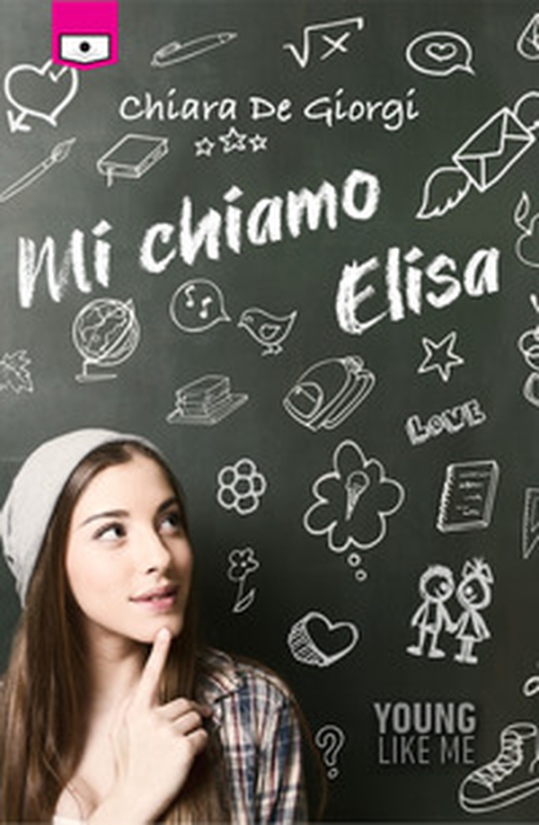 Mi chiamo Elisa - Librerie.coop Mi chiamo Elisa - Librerie.coop