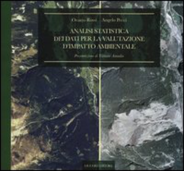 Analisi statistica dei dati per la valutazione d'impatto ambientale - Librerie.coop Analisi statistica dei dati per la valutazione d'impatto ambientale - Librerie.coop