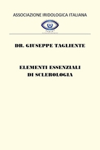 Elementi essenziali di sclerologia - Librerie.coop Elementi essenziali di sclerologia - Librerie.coop