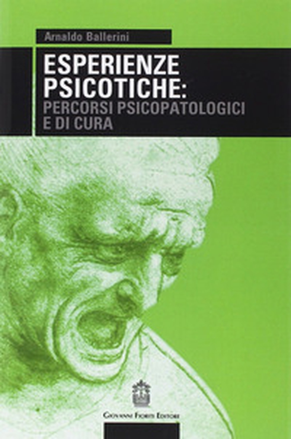 Esperienze psicotiche: percorsi psicopatologici e di cura - Librerie.coop Esperienze psicotiche: percorsi psicopatologici e di cura - Librerie.coop