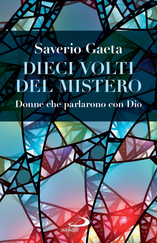 Dieci volti del Mistero - Librerie.coop Dieci volti del Mistero - Librerie.coop