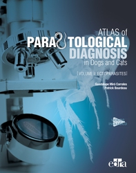 Atlas of Parasitological Diagnosis in Dogs and Cats. Volume II: Ectoparasites - Librerie.coop