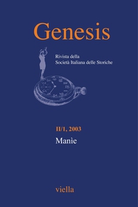 Genesis. Rivista della Società italiana delle storiche (2003) Vol. 2/1 - Librerie.coop Genesis. Rivista della Società italiana delle storiche (2003) Vol. 2/1 - Librerie.coop